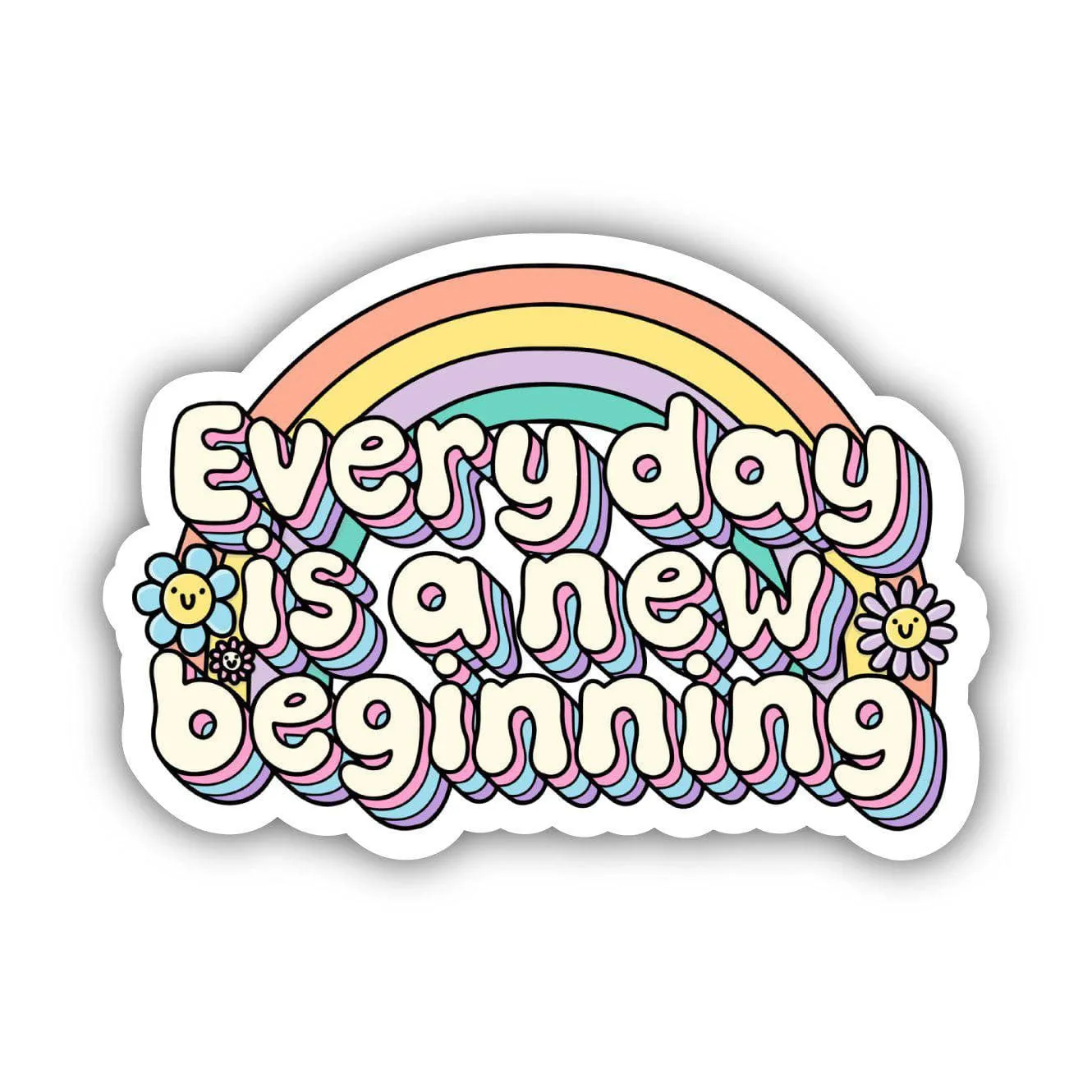 Everyday is a New Beginning Sticker - Rainbow