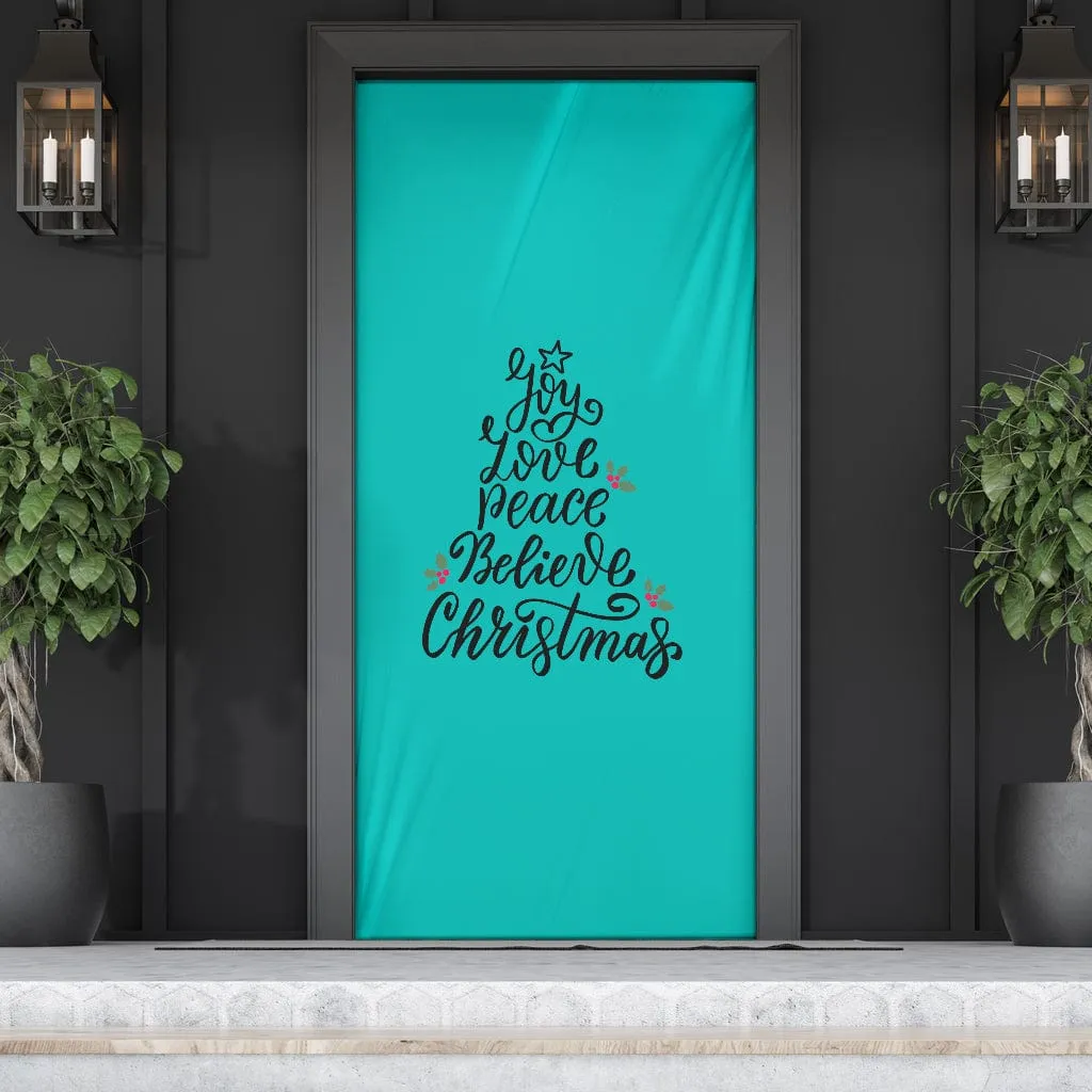 Joy Love Peace Believe Christmas Door Sock