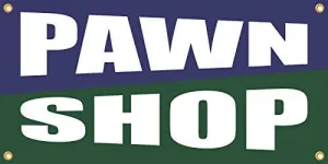 Pawn Shop 2ftx4ft Vinyl Retail Banner Sign