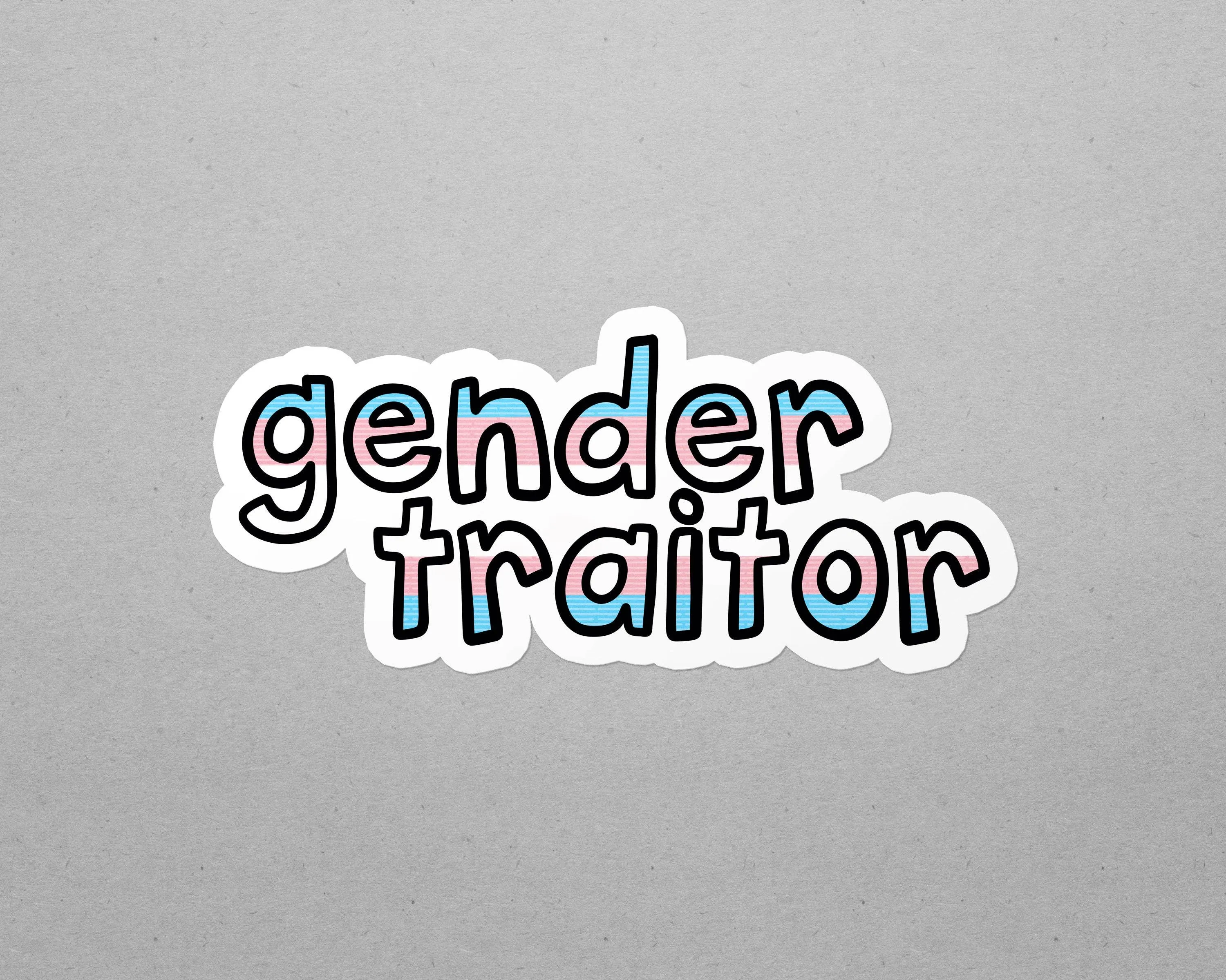 Trans Gender Traitor Waterproof LGBTQ  Sticker